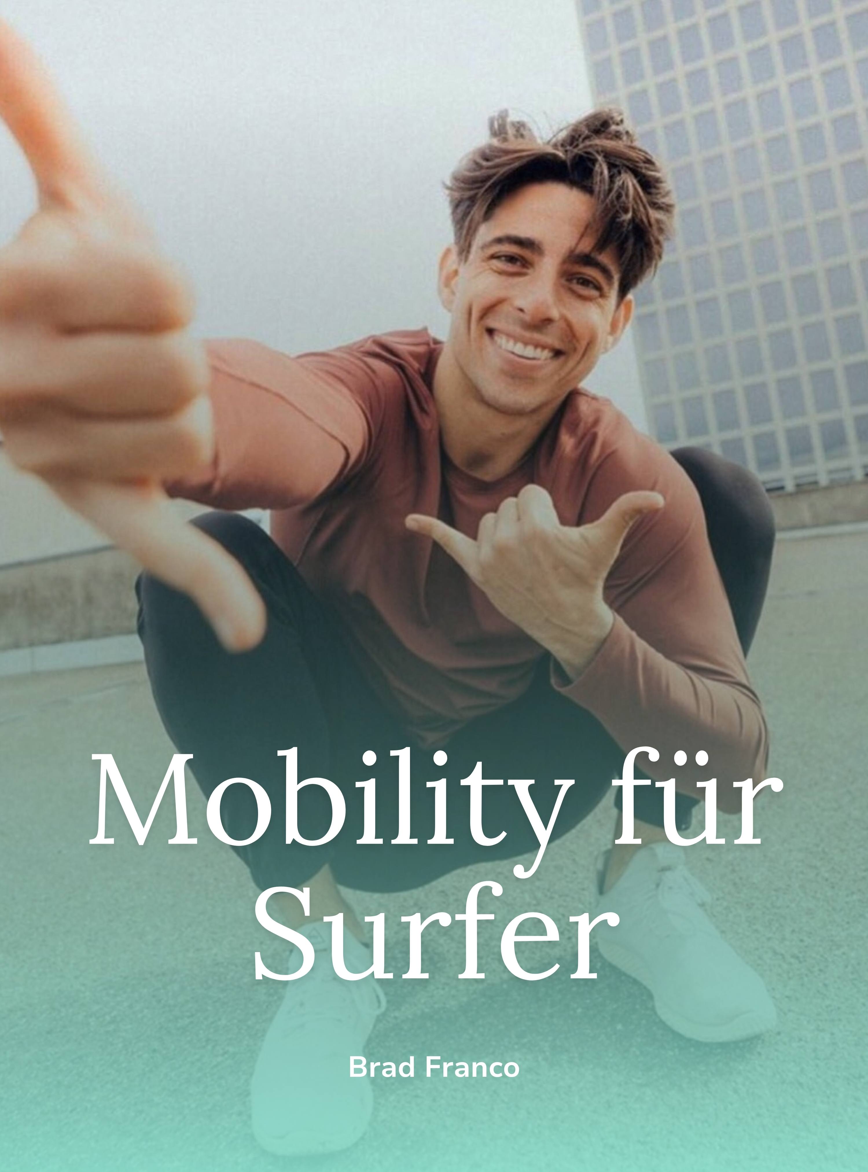 Mobility für Surfer